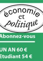 Bulletin d'abonnement à Economie et Politique